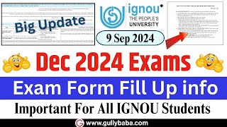 Big Update 😱😱 IGNOU Dec 2024 Exam Form Relese Date Info  IGNOU Exam Form Dec 2024  IGNOU Exam [upl. by Akselaw]