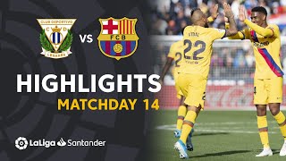 Highlights CD Leganes vs FC Barcelona 12 [upl. by Harrietta]