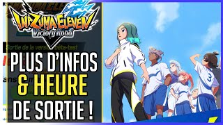 ⚽INAZUMA ELEVEN ► PLUS DINFOS pour le 28 La bêta [upl. by Lyrehc]