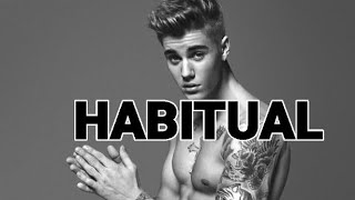 JustinBieberHABITUAL  RemixREMYVEVO [upl. by Diao]