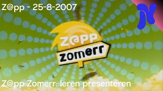 Zapp  Zapp Zomerr Leren presenteren 2582007 [upl. by Silas]