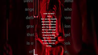 Lucifer Part  2 daily bibleknowledge [upl. by Lynea480]