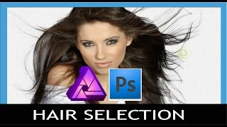 Affinity vs Photoshop  Hair Selection with refine edges tool [upl. by Gerianne]