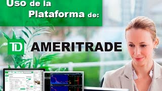 Uso de la Plataforma Ameritrade Parte I [upl. by Lee]