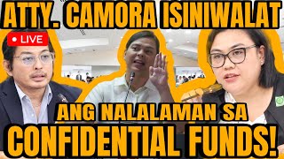 ATTY CAMORA ISINIWALAT ANG NALALAMAN SA CONFIDENTIAL FUNDS REP DAN FERNANDEZ UMINIT ANG ULO [upl. by Andriana919]