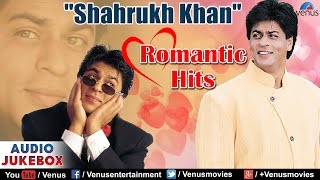 quotShahrukh Khanquot Romantic Hits  Audio Jukebox [upl. by Saidee]