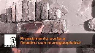 GEOPIETRA®  Rivestimento porte e finestre con pietra ricostruita  Official Video 🇮🇹 [upl. by Faydra919]