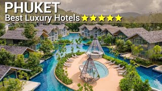 TOP 10 BEST 5 Star Luxury Hotels In PHUKET  THAILAND [upl. by Yung]