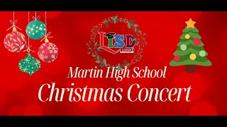 Martin High School Christmas Concert [upl. by Shipley241]