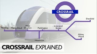 Crossrail Explained In 2 Minutes [upl. by Pallaton782]