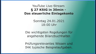 § 27 KStG steuerliches Einlagekonto  Die wichtigsten Regelungen für angehende Bilanzbuchhalter [upl. by Atsirt]