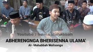 ABHERENGNGAH BHERISENNA ULAMA  AL MAHABBAH WALISONGO [upl. by Lashonde]