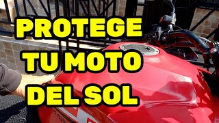 COMO PROTEGER del SOL a tu MOTO [upl. by Allan]