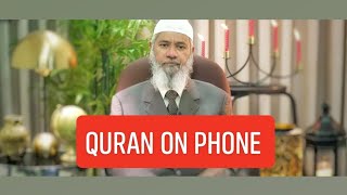 Is it permissible to read the Quran on the phone without performing wudu ablution Dr Zakir naik [upl. by Ursula]