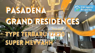 Pasadena Grand Residence 12x20 Review Rumah Gading Serpong Type Terbaru [upl. by Odey902]