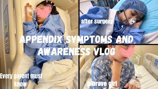 Appendix Symptoms And Awareness Vlog  My Babys Surgery Vlog pakistanimomabroad8226 [upl. by Laet985]