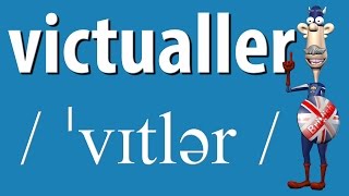 How to Say Victualler  British Pronunciation  Learn English [upl. by Newcomb233]