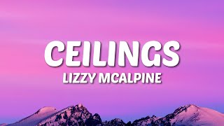 Lizzy McAlpine  ceilings Lyrics [upl. by Horan433]