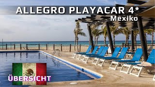 Neuen Land – Mexiko Hotel ALLEGRO PLAYACAR 4 [upl. by Hewet]