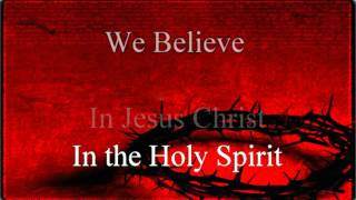 Newsboys We Believe  Lyrics video HD [upl. by Inittirb]