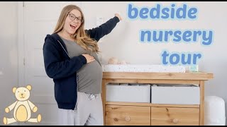 BEDSIDE NURSERY TOUR  first time mom [upl. by Chantal]