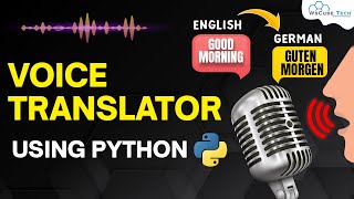 Voice Translator 🔊 using Python Codes [upl. by Ramon]