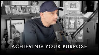 A Guide To Achieving Your Life Purpose  Gary Vaynerchuk Motivation [upl. by Nyraf]