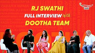 RJ Swathi Interview with Dootha Team  Naga Chaitanya Vikram K Kumar  Mirchi Telugu [upl. by Sarene]