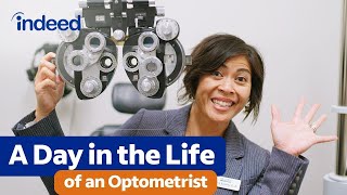 How to Become an Optometrist  A Day in the Life  Indeed [upl. by Calley]