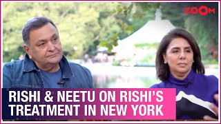 Remembering Rishi Kapoor  Rishi amp Neetu on his treatment in New York  Exclusive [upl. by Gaskin]