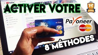 8 méthodes pour activer votre compte et carte PAYONEER [upl. by Nannaihr798]