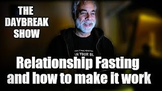 Relationship fasting A helpful guide on how to make it work [upl. by Luigino]