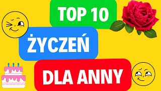 TOP 10 życzeń imieninowych dla Anny i nie tylko [upl. by Ole]