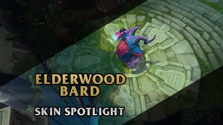 ► Elderwood Bard ◀ League of Legends ▂ Skin Spotlight [upl. by Ardnik221]