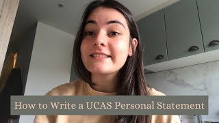 How to Write a UCAS Personal Statement [upl. by Akimaj]