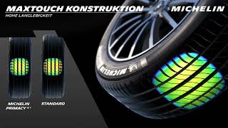 Michelin Primacy 4  Max Touch Construction deutsch [upl. by Godbeare]