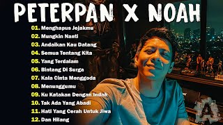 NOAH x PETERPAN  LAGU POP INDONESIA TERBAIK [upl. by Zuleika]