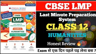 Oswaal LMP Last Minute Preparation System Class 12 Humanities Stream  Review  2024 [upl. by Yffat996]