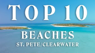 Top 10 Beaches in St PeteClearwater [upl. by Leitao]