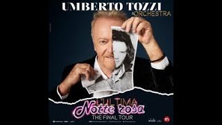 UMBERTO TOZZI  LULTIMA NOTTE ROSA 13092024 REGGIA DI CASERTA [upl. by Odnumde65]