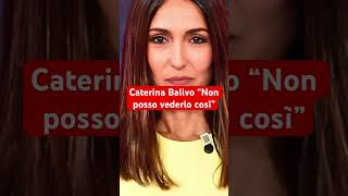 Caterina Balivo “Non posso vederlo così” [upl. by Llertak]