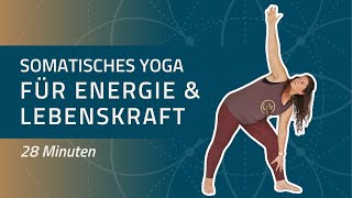 Somatisches Yoga für mehr Energie und Lebenskraft [upl. by Aoket957]