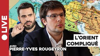 Léchiquier politique au MoyenOrient  Idriss Aberkane reçoit PierreYves Rougeyron [upl. by Cowles]