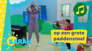 op een grote paddenstoel  Sarah zingt  Ketnet Junior [upl. by Kylander]