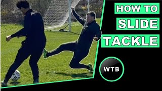 How To Slide Tackle Properly  Understand The Scenarios [upl. by Kenney]