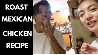 CRISHA UY  Roast Mexican Chicken Recipe  cookinday 11 [upl. by Eibur347]