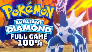 Pokémon Brilliant Diamond  Full Game Walkthrough  Post Game Content 100 [upl. by Weintrob]