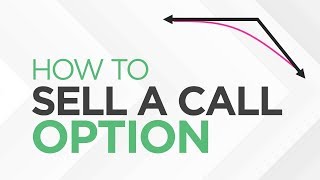 How to SELL a CALL Option  Option Trading Basics [upl. by Oigimer]