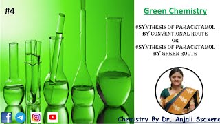 GREEN CHEMISTRY  SYNTHESIS OF PARACETAMOL CONVENTIONAL METHOD  GREEN ROUTE ENGINEERING CHEMISTRY [upl. by Casta]