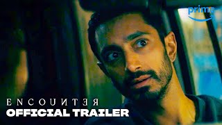 Encounter – Official Trailer  Prime Video [upl. by Nazus]